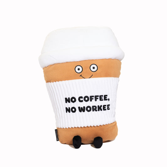 "No Coffee, No Workee" Coffee Plush Pillow