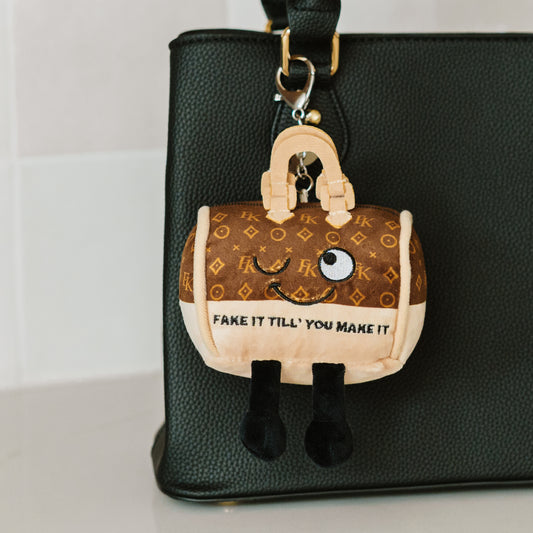 "Fake It Til You Make it" Purse Plush Bag Charm