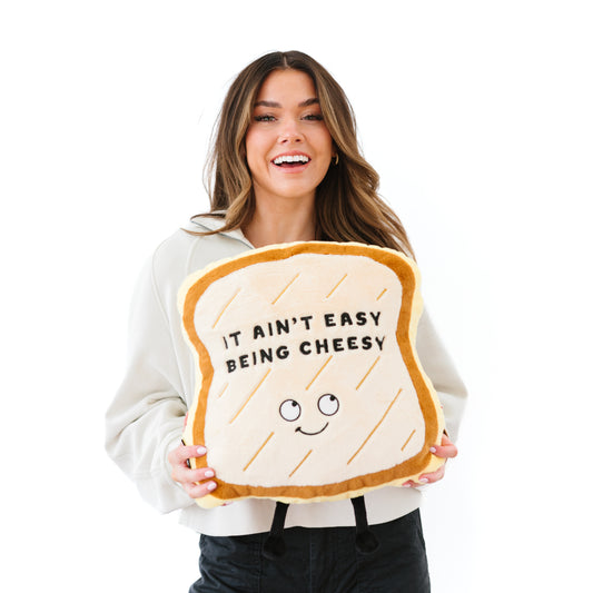 "It Ain't Easy Being Cheesy" Grilled Cheese Plush Pillow
