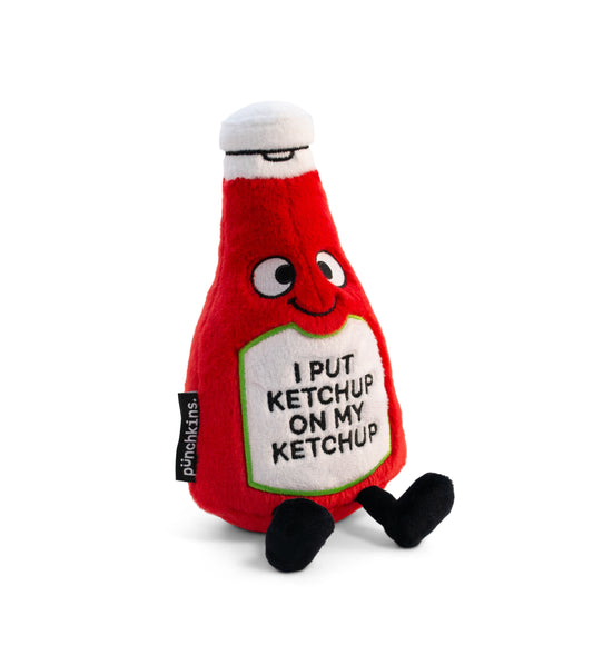 "I Put Ketchup on My Ketchup" Ketchup Bottle Plush