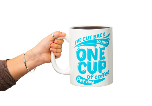 I've Cut Back to Just One Cup XL Mug