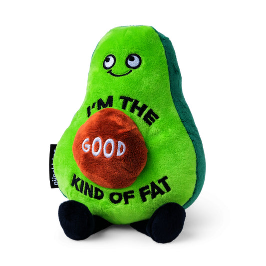 "I'm The Good Kind Of Fat" Plush Avocado